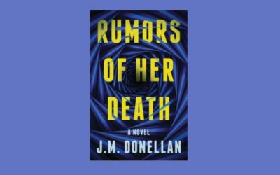 Rumors of Her Death by Josh Donellan